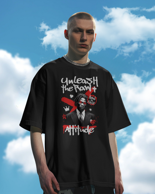 Unleash the Raw+ Attitude T-shirt