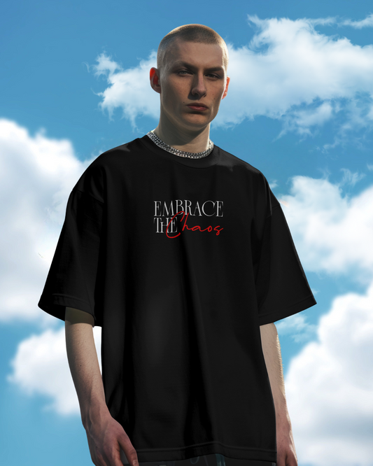 Embrace The Chaos T-shirt